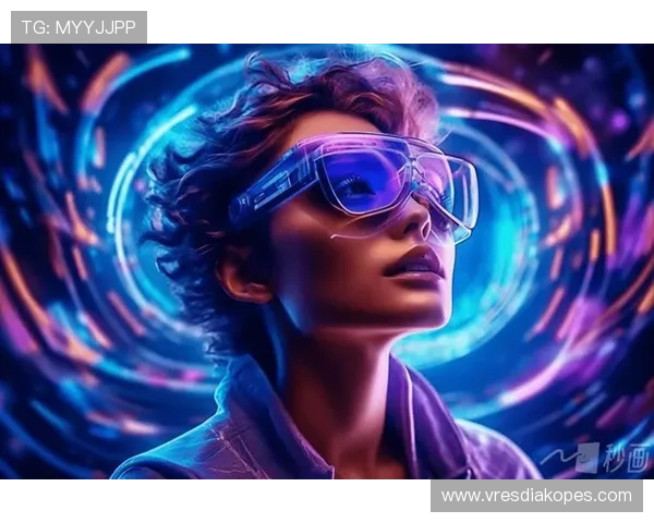 真人版手机:虚拟现实与增强现实结合带来的全新娱乐体验探索 真人版手机:虚拟现实与增强现实结合带来的全新娱乐体验探索